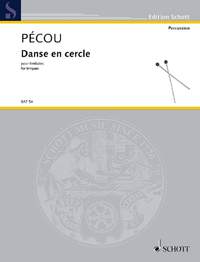 Pécou, T: Danse en cercle