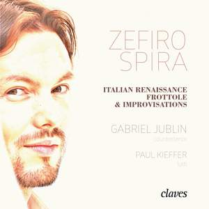 Zefiro Spira: Italian Renaissance Frottole & Improvisations