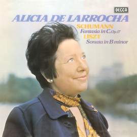 Liszt: Sonata in B Minor / Schumann: Fantasie, Op. 17