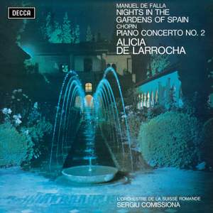 Falla: Nights in the Gardens of Spain / Chopin: Piano Concerto No. 2