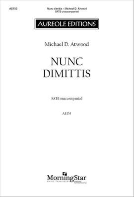 Michael D. Atwood: Nunc dimittis