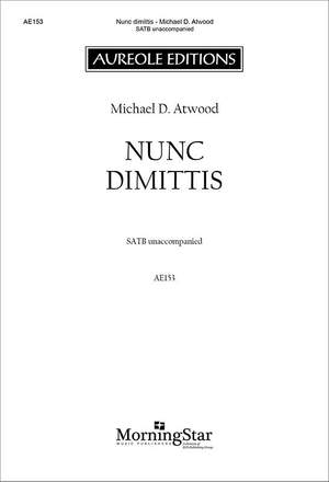 Michael D. Atwood: Nunc dimittis