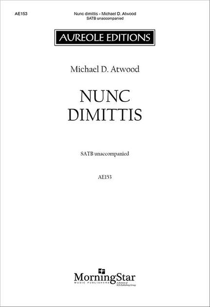 Michael D. Atwood: Nunc dimittis