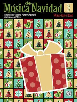 Wynn-Anne Rossi: Musica De Navidad Book 3