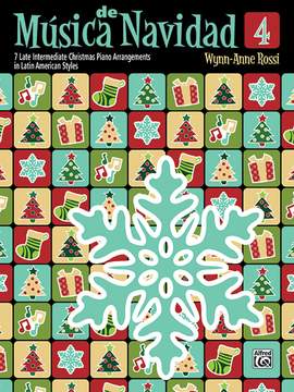 Wynn-Anne Rossi: Musica De Navidad Book 4