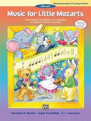 Christine H. Barden_Gayle Kowalchyk_E. L. Lancaster: Music for Little Mozarts Rhythm Ensembles