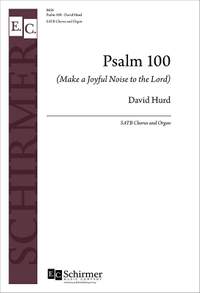 David Hurd: Psalm 100 (Make a Joyful Noise to the Lord)