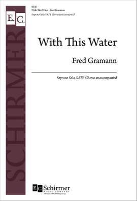 Fred Gramann: With This Water