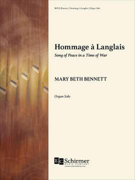 Mary Beth Bennett: Hommage à Langlais: Song of Peace in a Time of War