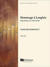 Mary Beth Bennett: Hommage à Langlais: Song of Peace in a Time of War