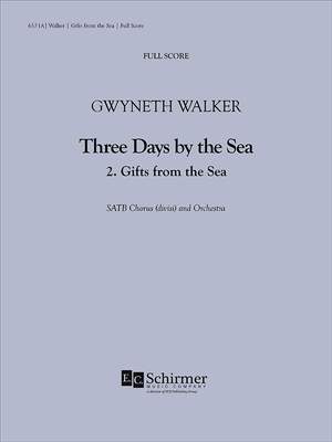 Gwyneth Walker: Three Days by the Sea: 2. Gifts from the Sea