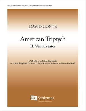 David Conte: American Triptych: II. Veni Creator