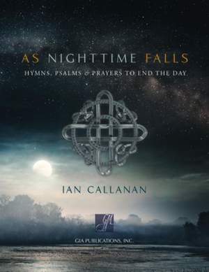 Ian Callanan: As Nighttime Falls