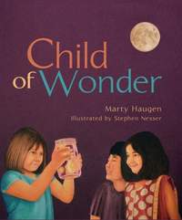 Marly Haugen: Child Of Wonder