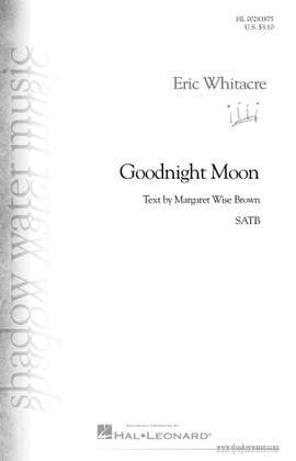 Eric Whitacre: Goodnight Moon