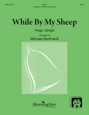 Michael Burkhardt: While By My Sheep