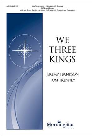 Jeremy J. Bankson_Tom Trenney: We Three Kings