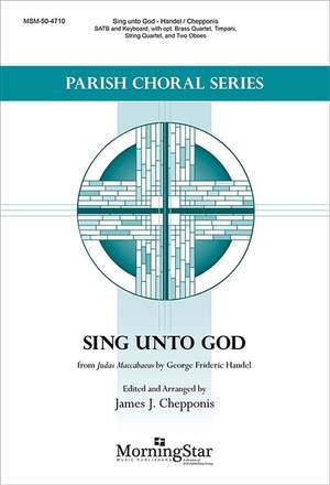 Georg Friedrich Händel: Sing unto God from Judas Maccabaeus