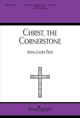 Anna Laura Page: Christ, the Cornerstone