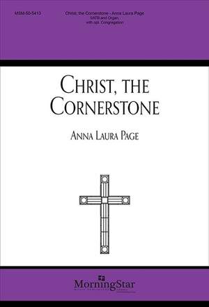 Anna Laura Page: Christ, the Cornerstone