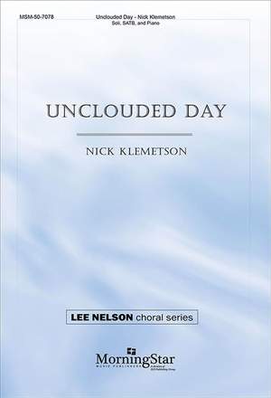 Nick Klemetson: Unclouded Day