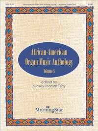 William B. Cooper_Noel Da Costa_Trent Johnson: African-American Organ Anthology, Volume 8