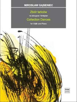 Miroslaw Gasieniec: Collection Dances