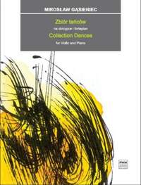 Miroslaw Gasieniec: Collection Dances