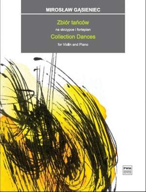 Miroslaw Gasieniec: Collection Dances
