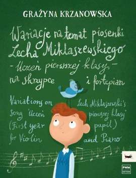 Grazyna Krzanowska: Variations On Lech Miklaszewski Song