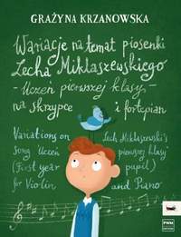 Grazyna Krzanowska: Variations On Lech Miklaszewski Song