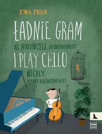 E. Iwan: I Play Cello Nicely