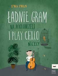 E. Iwan: I Play Cello Nicely