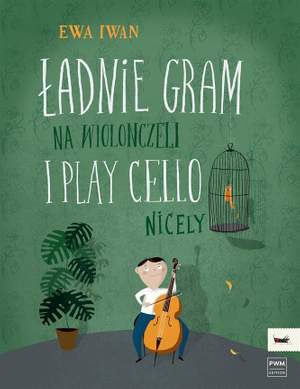 E. Iwan: I Play Cello Nicely