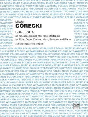 Henryk Mikolaj Górecki: Burlesca