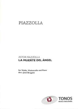 Astor Piazzolla: La Muerte Del Angel