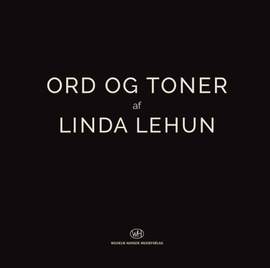 Linda Lehun: Ord Og Toner