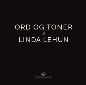 Linda Lehun: Ord Og Toner