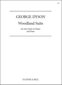 Dyson, George: Woodland Suite for Violin (or Flute) & Piano