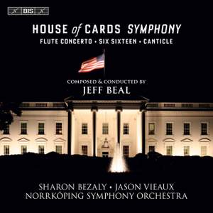 Beal: House Of Cards Symphony