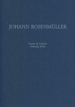 Rosenmueller, J: Sonata da Camera (Venedig 1670) Band 29