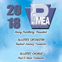 2018 Pennsylvania Music Educators Association (PMEA): All-State Orchestra & All-State Chorus (Live)