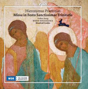 Hieronymus Praetorius: Missa in Festo Sanctissimae Trinitatis