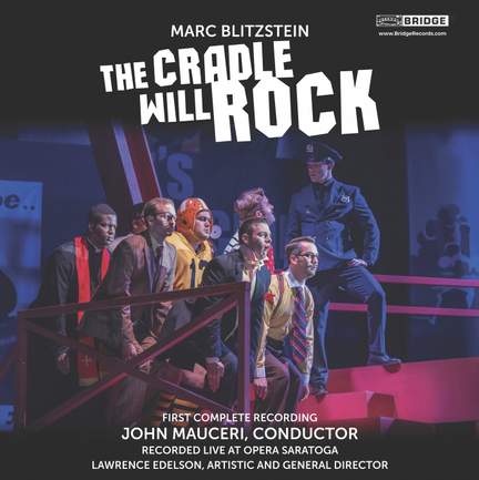 Blitzstein: The Cradle Will Rock