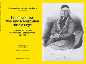 Rinck, J C H: Sammlung von Vor- und Nachspielen 1 op.129 Band 1: Präludien I