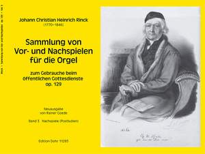 Rinck, J C H: Sammlung von Vor- und Nachspielen 3 op.129 Vol. 3: Nachspiele (Postludien)