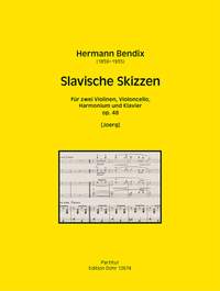 Bendix, H: Slavische Skizzen op.48