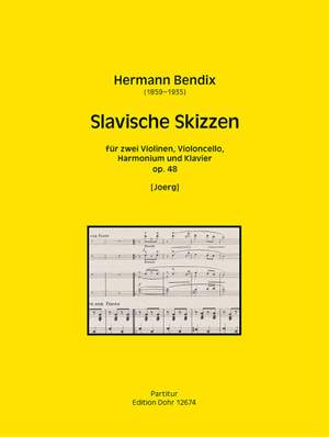 Bendix, H: Slavische Skizzen op.48