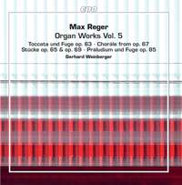 Reger: Organ Works, Vol. 5