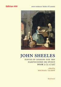 Sheeles, J: Suites of Lessons, Book 2 (c.1730)